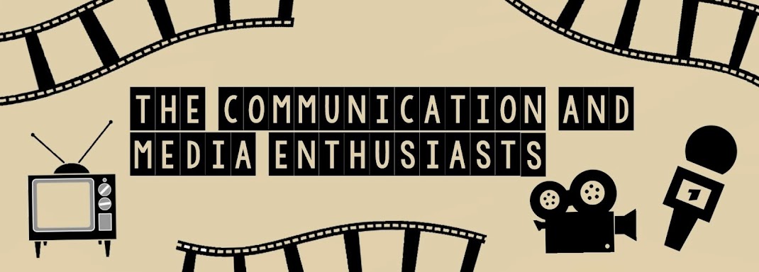 The Communication and Media Enthusiasts 