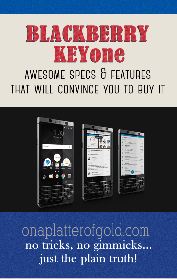 BlackBerry® KEYone is a powerful Android smartphone powered by Android™ OS, v7.1 (Nougat)