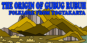 The Origin of Gubug Rubuh