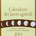 Scarica Calendario dei lavori agricoli 2014. Lunario e planetario secondo il metodo biodinamico Libro