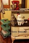 Alt-Everything (Essays on History)