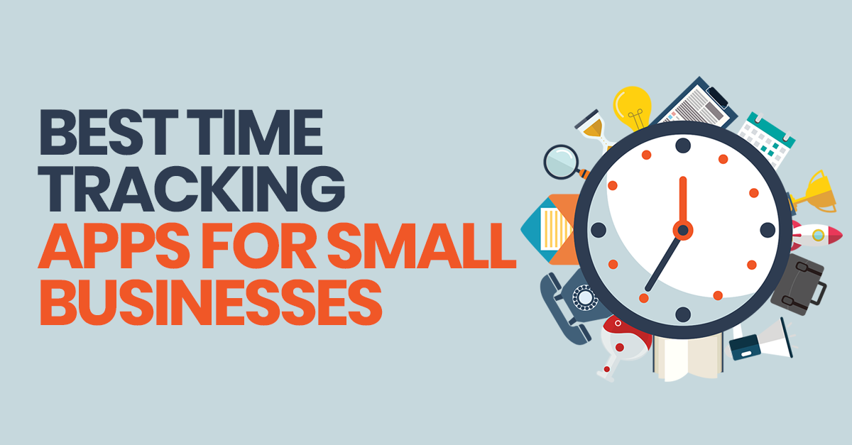 and App Development Best Time Tracking Apps for Small Businesses