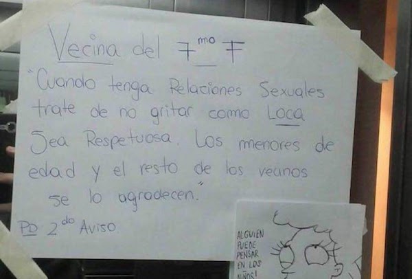 Hacen petición muy especial a vecina...¡no gritar tan alto cuando tenga relaciones! Hacen petición muy especial a vecina...¡no gritar tan alto cuando tenga relaciones!