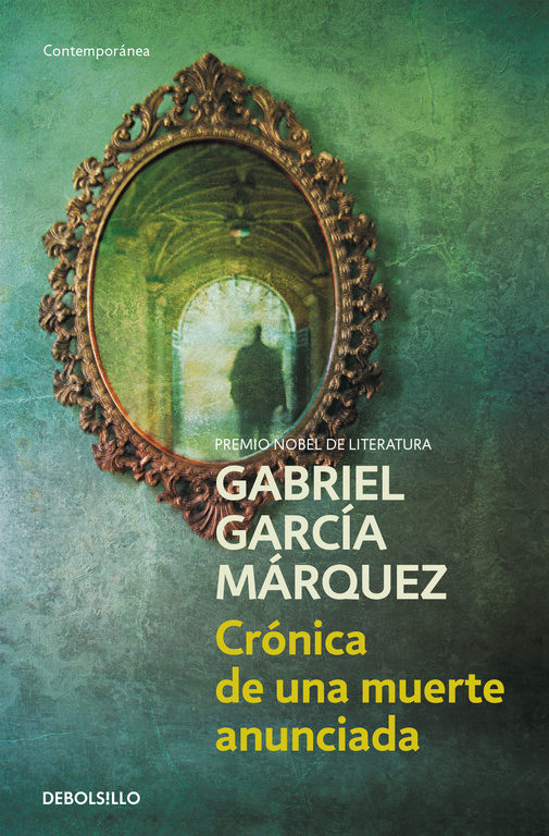 Entre libros y más Reseña 'Crónica de una muerte anunciada' Gabriel García Márquez