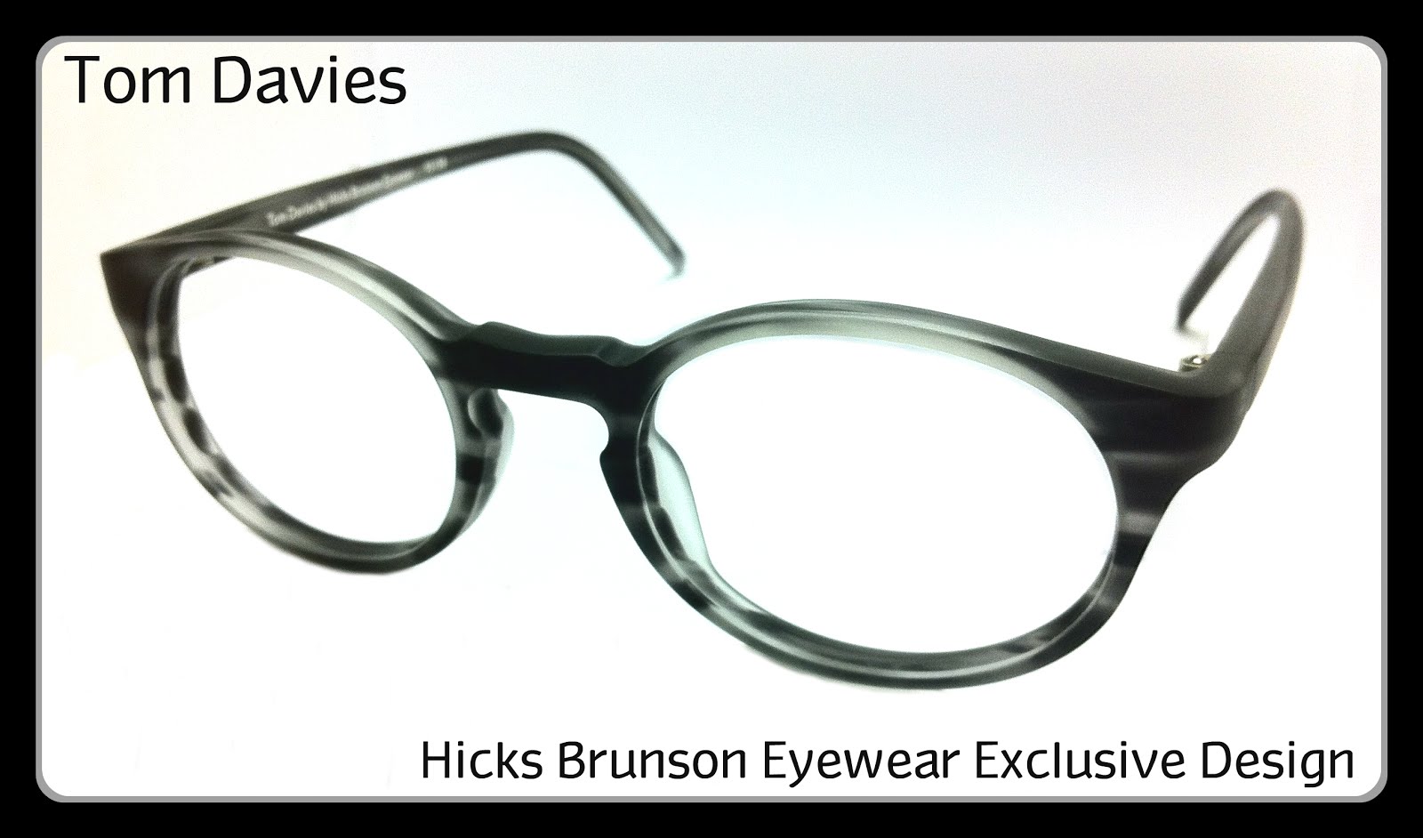 Hicks Brunson Eyewear January 2013