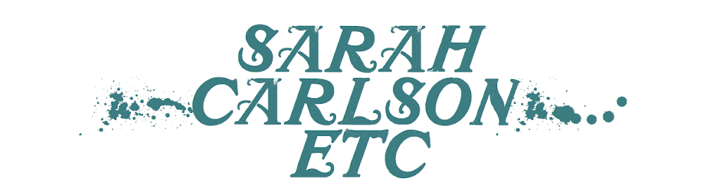 Sarah Carlson Etc.