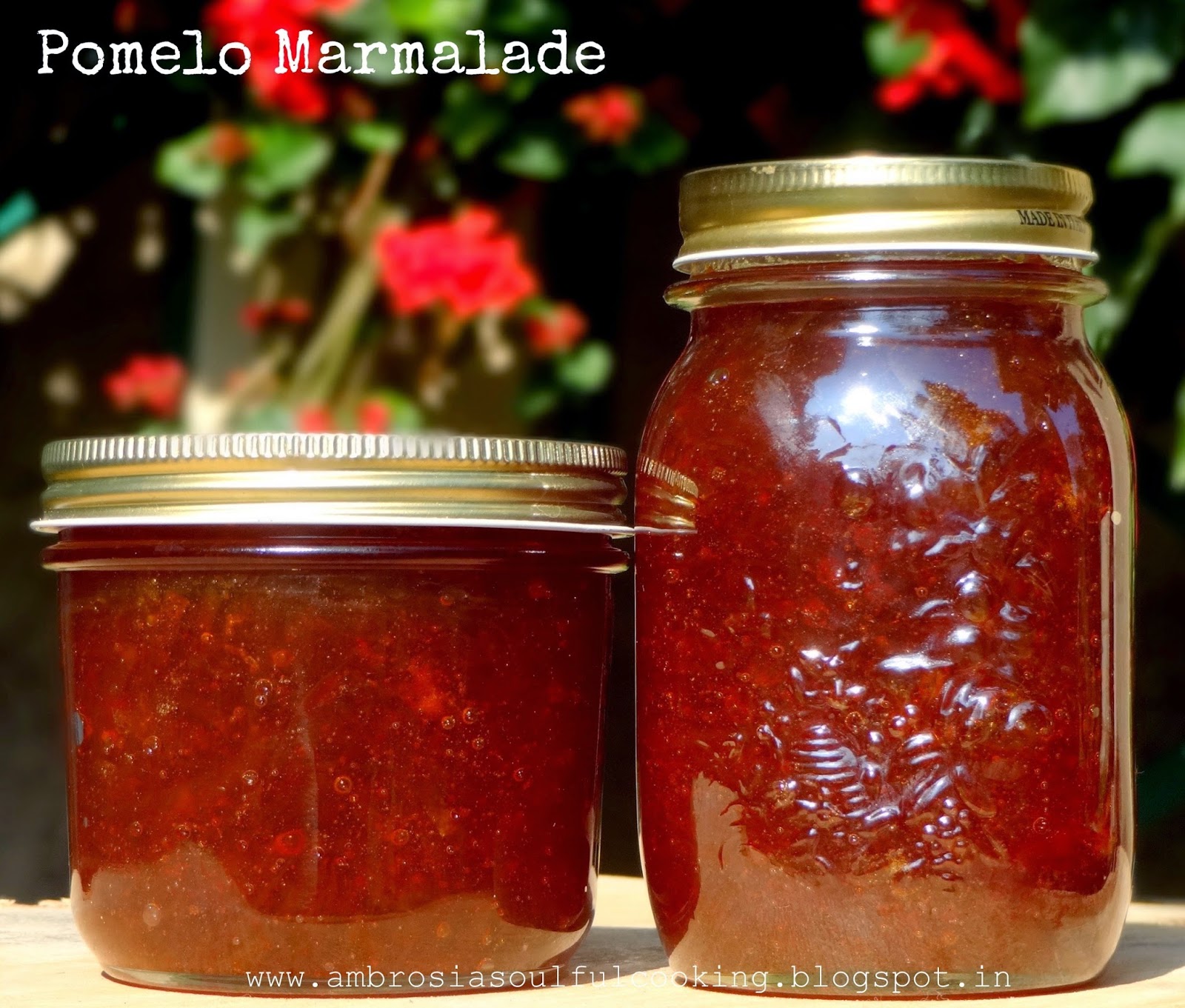 Chunky Bitter Sweet Pomelo Marmalade Ambrosia