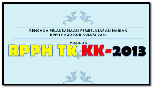 Contoh RPPH TK A KK13 Minggu 4 & 8 Contoh RPPH TK A KK13 Minggu 4 & 8