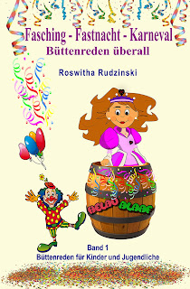 https://www.amazon.de/Fasching-Fastnacht-Karneval-B%C3%BCttenreden-Jugendliche/dp/1533269947/ref=sr_1_2?s=books&ie=UTF8&qid=1464168831&sr=1-2&keywords=roswitha+rudzinski