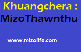 Khuangchera : Mizo Thawnthu