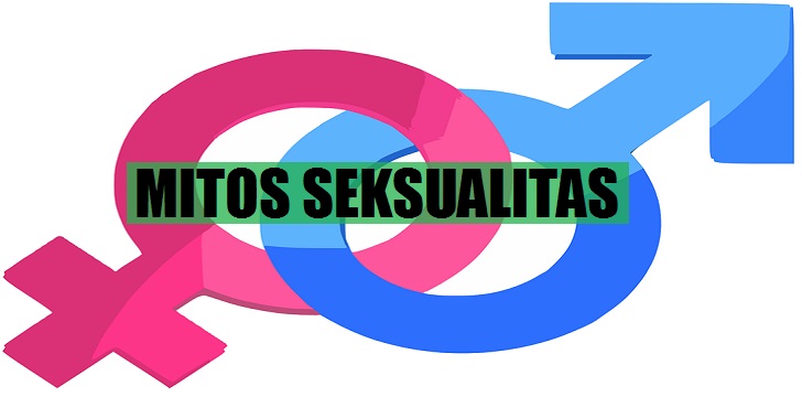 MITOS Tentang Prilaku Seksualitas Pria Dan Wanita MITOS Tentang Prilaku Seksualitas Pria Dan Wanita
