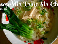 Resep Mie Telur Ala China ( Egg Noodles Recipe Chinese-Style )