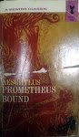 Currently Reading: Prometheus Bound by Aeschylus