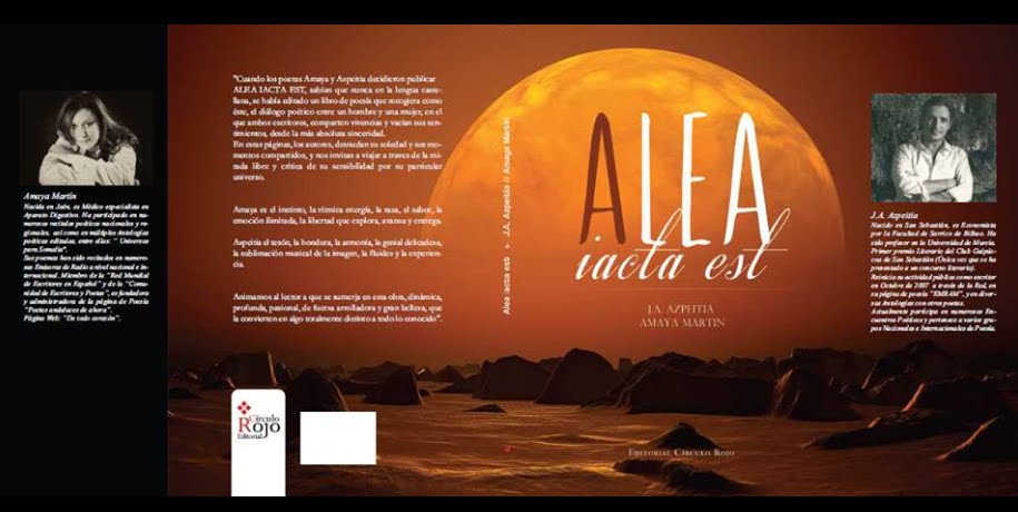"Alea iacta est" un libro de Poesía de los poetas Amaya y Azpeitia -haz Click sobre la imagen-.