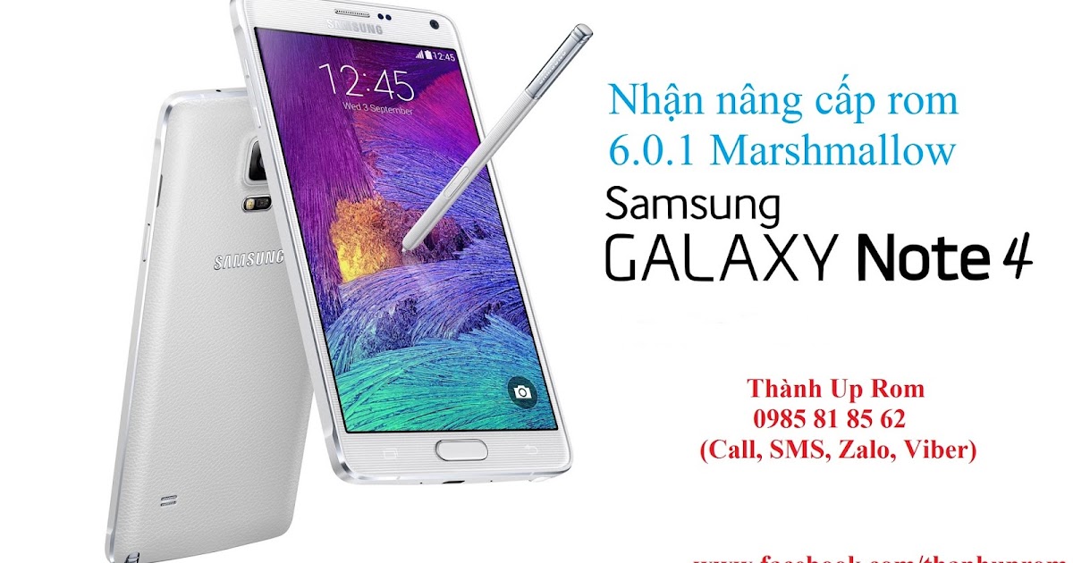 Nhận nâng cấp up rom 6.0.1 Marshmallow root cho Galaxy Note 4 | Thành