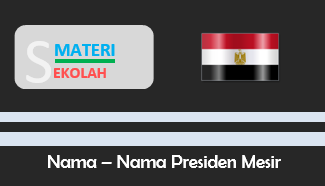 Daftar Nama Presiden Mesir dari masa ke masa