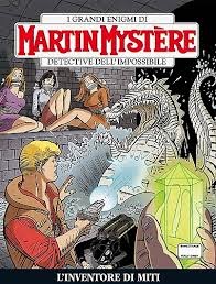 Martin Mystère N. 339 - L'inventore di miti