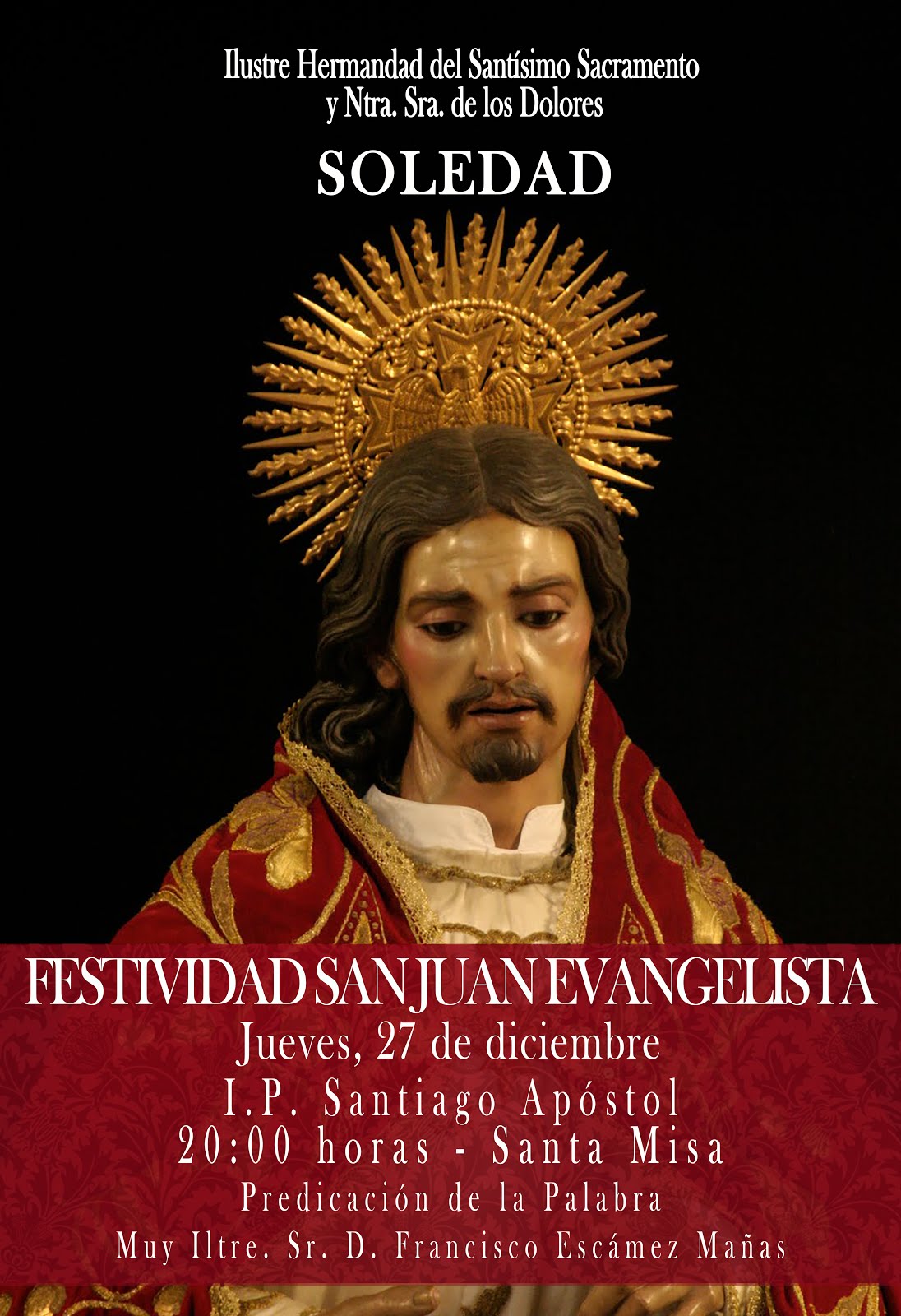 España Catolica ¡Bendita seas! Festividad San Juan Evangelista