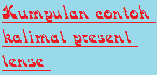 Panduan Belajar Bahasa Inggris Lengkap Kumpulan Contoh