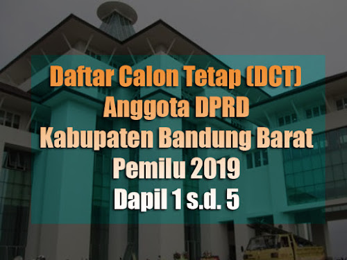 Caleg DPRD Kabupaten Bandung Barat 2019