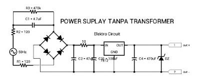 Skema power suplay ic LM78L12 regulator tegangan tanpa transformer circuit
