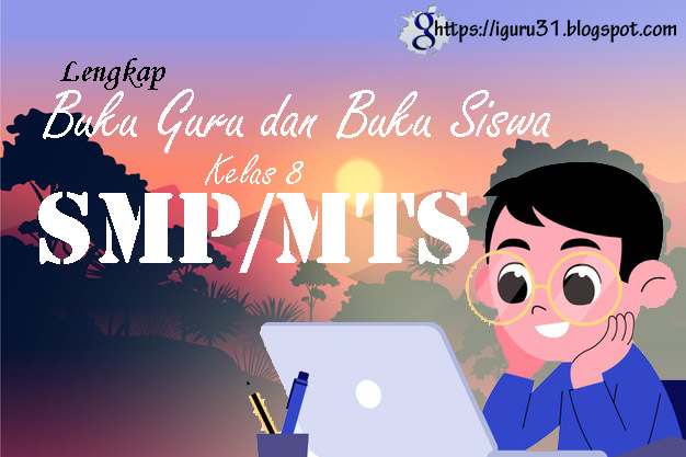 Buku K13 Tik Kelas 8 Semester 1 Dan 2 Edisi Revisi Terbaru