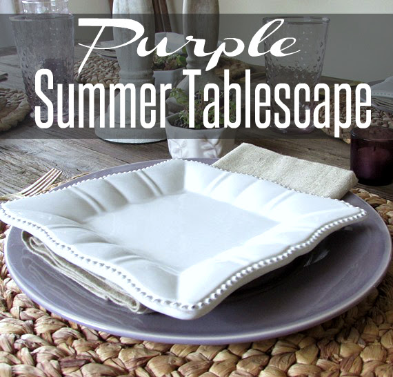 Tablescape Inspiration for Summer