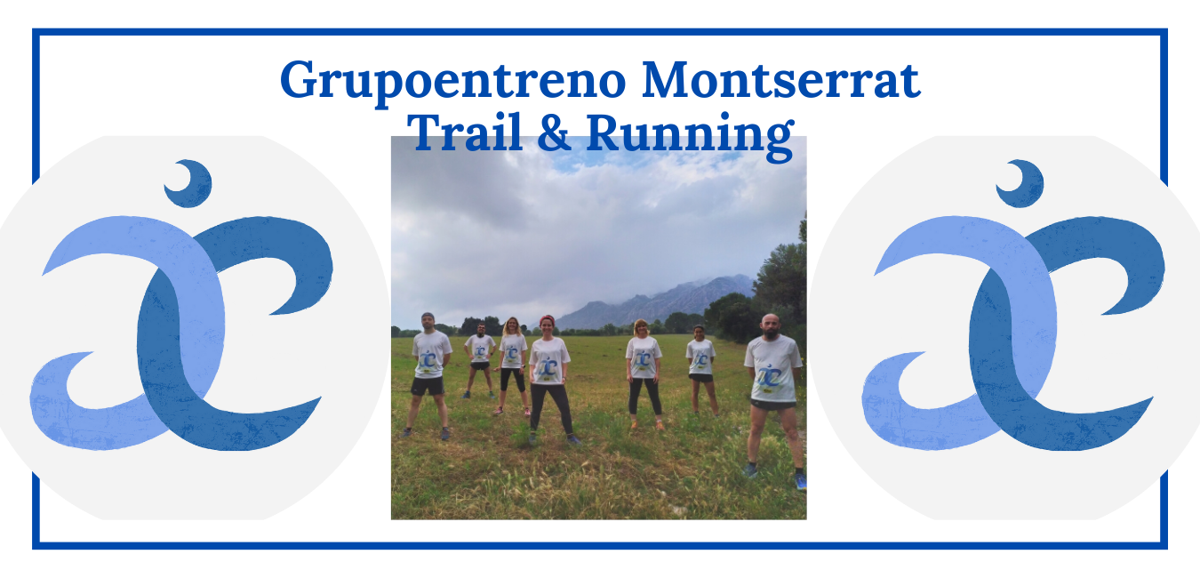 GRUPOENTRENO MONTSERRAT TRAIL &amp; RUNNING