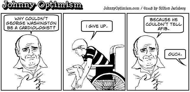 johnny optimism, medical, humor, sick, jokes, boy, wheelchair, doctors, hospital, stilton jarlsberg, heart attack, afib, cardiology, george washington