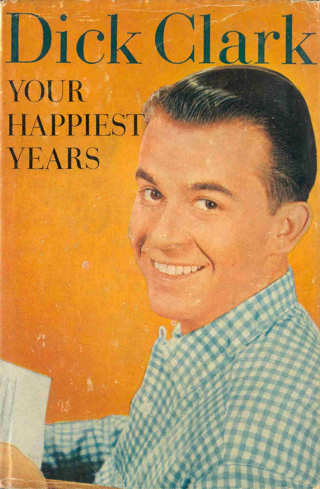 Dick clark the happiest years