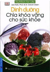 Dinh dưỡng - Chìa khóa vàng cho sức khỏe - Lisa Hark