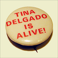 Tina Delgado Is Alive Button