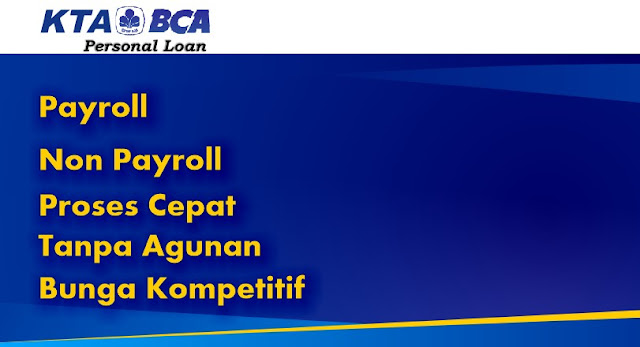 KTA BCA Personal Loan 2019 Kredit Tanpa Agunan Hingga 100 KTA BCA Personal Loan 2019 Kredit Tanpa Agunan Hingga 100