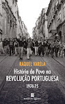 25-Raquel Varela: História do Povo na Revolução Portuguesa 1974/75