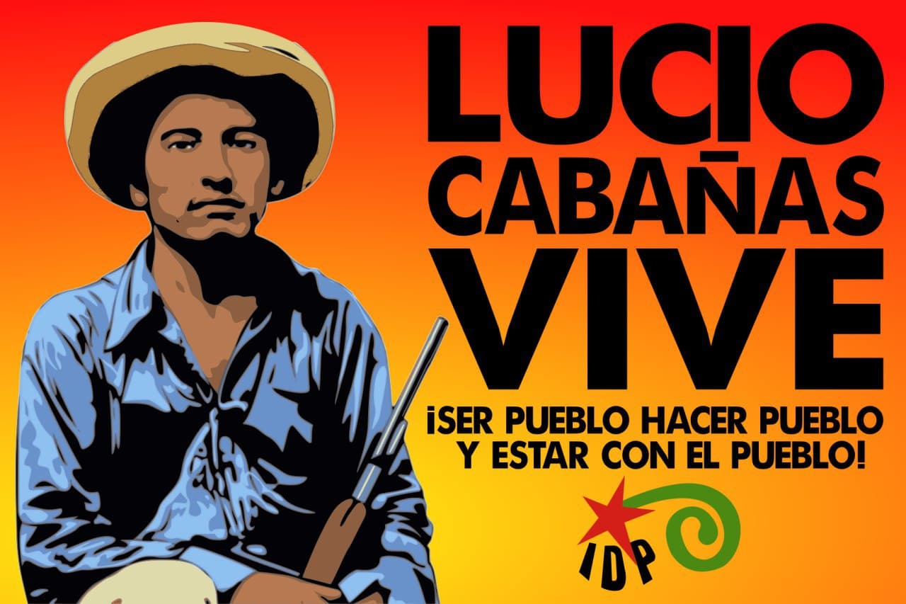 LUCIO CABAÑAS VIVE