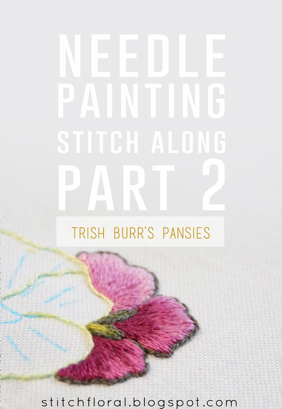 Needle Painting stitch along Part 2 Stitch Floral