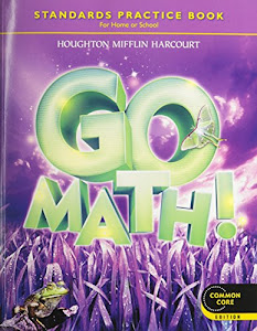 Go Math! Student Practice Book for Home or School, Grade 3