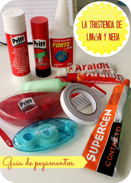 La Trastienda de Limón y Neda: Guía util de pegamentos