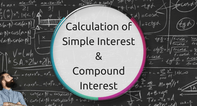 Calculation of Simple Interest and Compound Interest for JAIIB