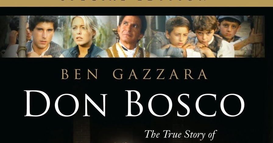 Free Catholic Movie : Don Bosco : The Story of St John Bosco Free Catholic Movie : Don Bosco : The Story of St John Bosco