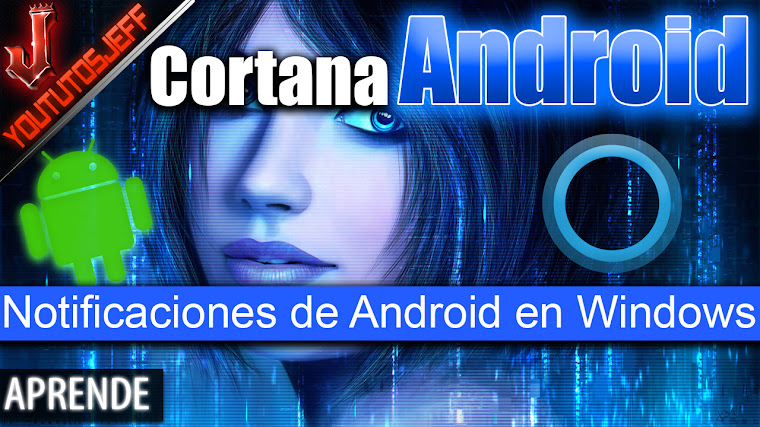 Notificaciones de Android en Windows 10 | Cortana en Android