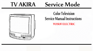 Service Mode TV AKIRA Berbagai Type