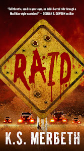 Raid by K.S. Merbeth