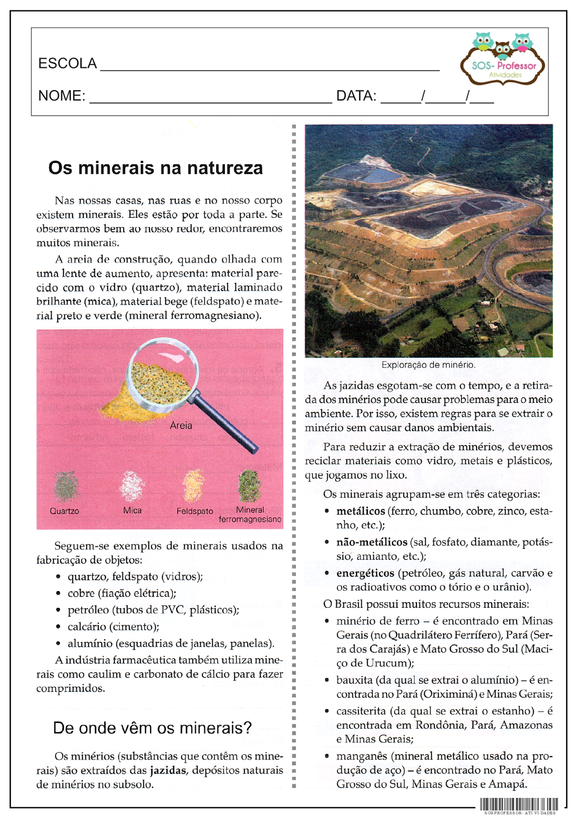 SOS PROFESSORATIVIDADES Os minerais na natureza
