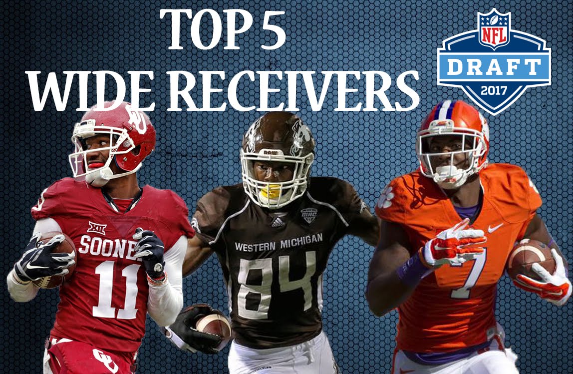 NFL en estado puro 2017 NFL Draft Top 5 Wide Receivers RUBÉN IBEAS