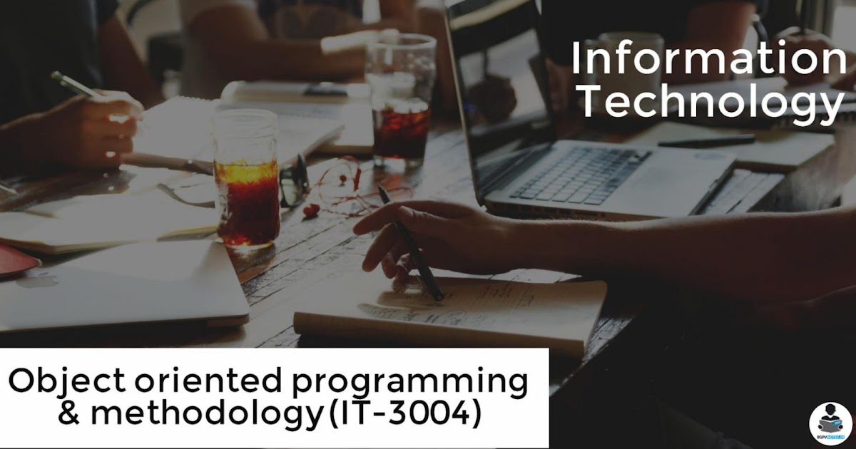 Object Oriented Programming & Methodology (IT-3004)