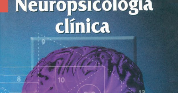 Neuropsicologia Clinica Ardila Y Rosselli Pdf