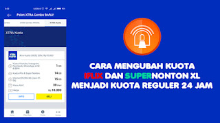 Tips dan Cara Jadikan Kuota Super Nonton XL dan Iflix Menjadi Reguler Tips dan Cara Jadikan Kuota Super Nonton XL dan Iflix Menjadi Reguler