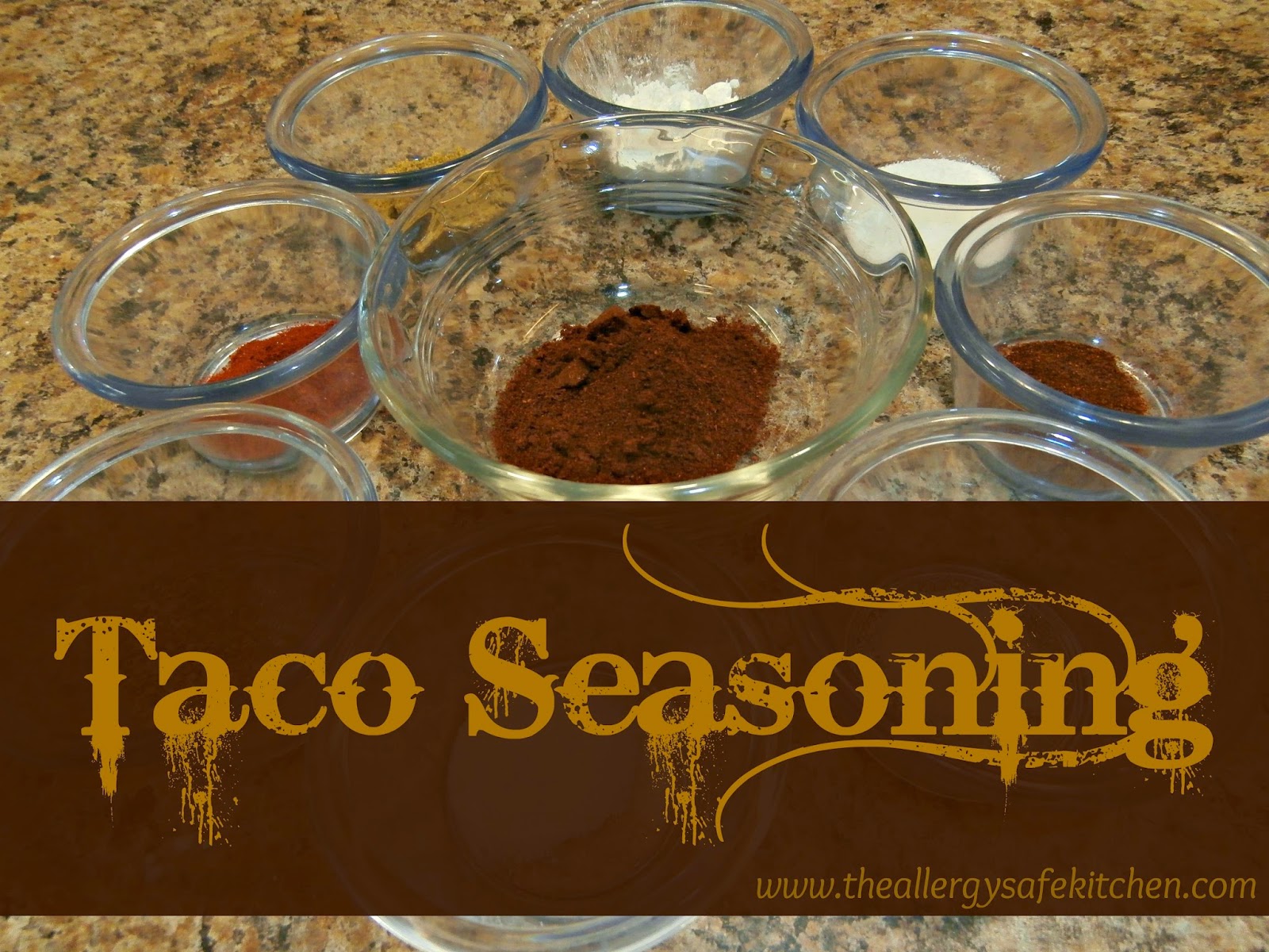 The Allergy Safe Kitchen Taco Seasoning