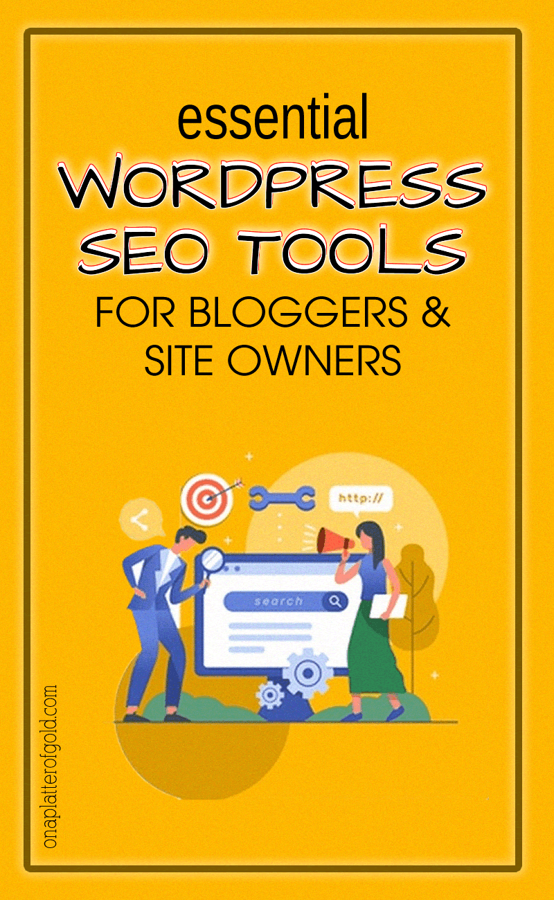 Best WordPress SEO Tools For Every Blogger and Website Owner